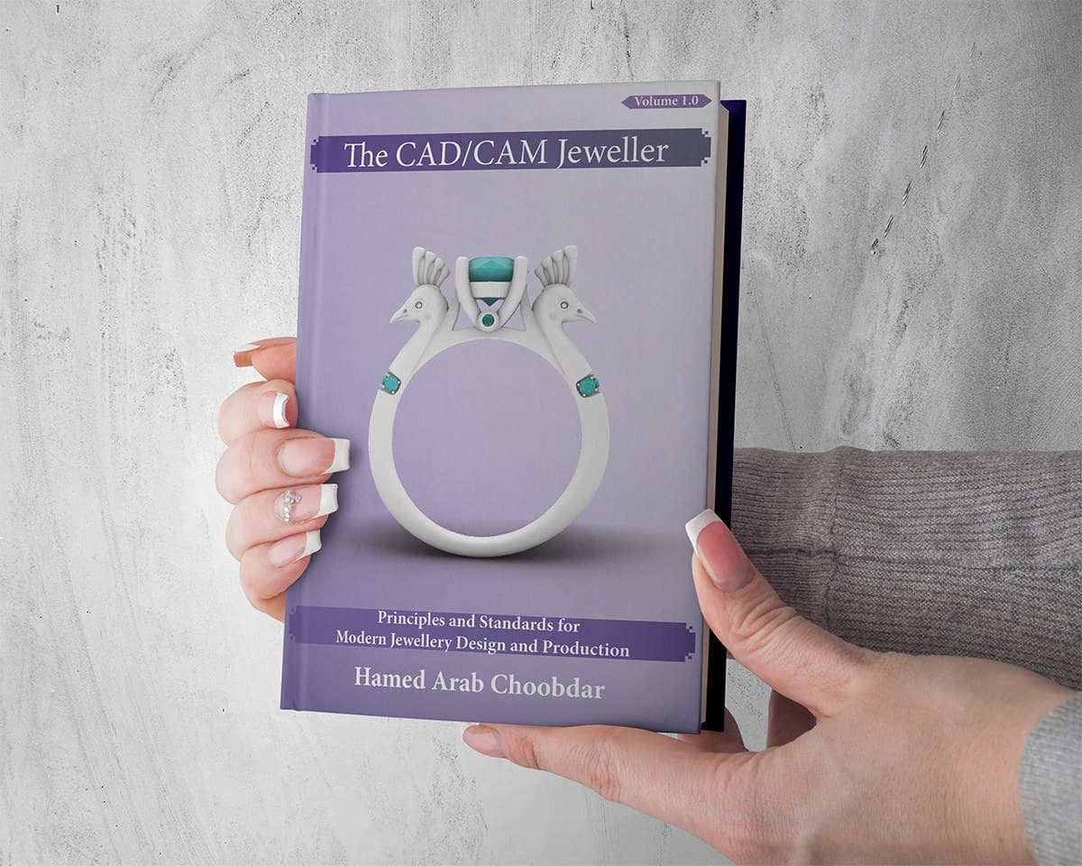 The CAD/CAM Jeweller Volume 1 by Hamed Arab Choobdar